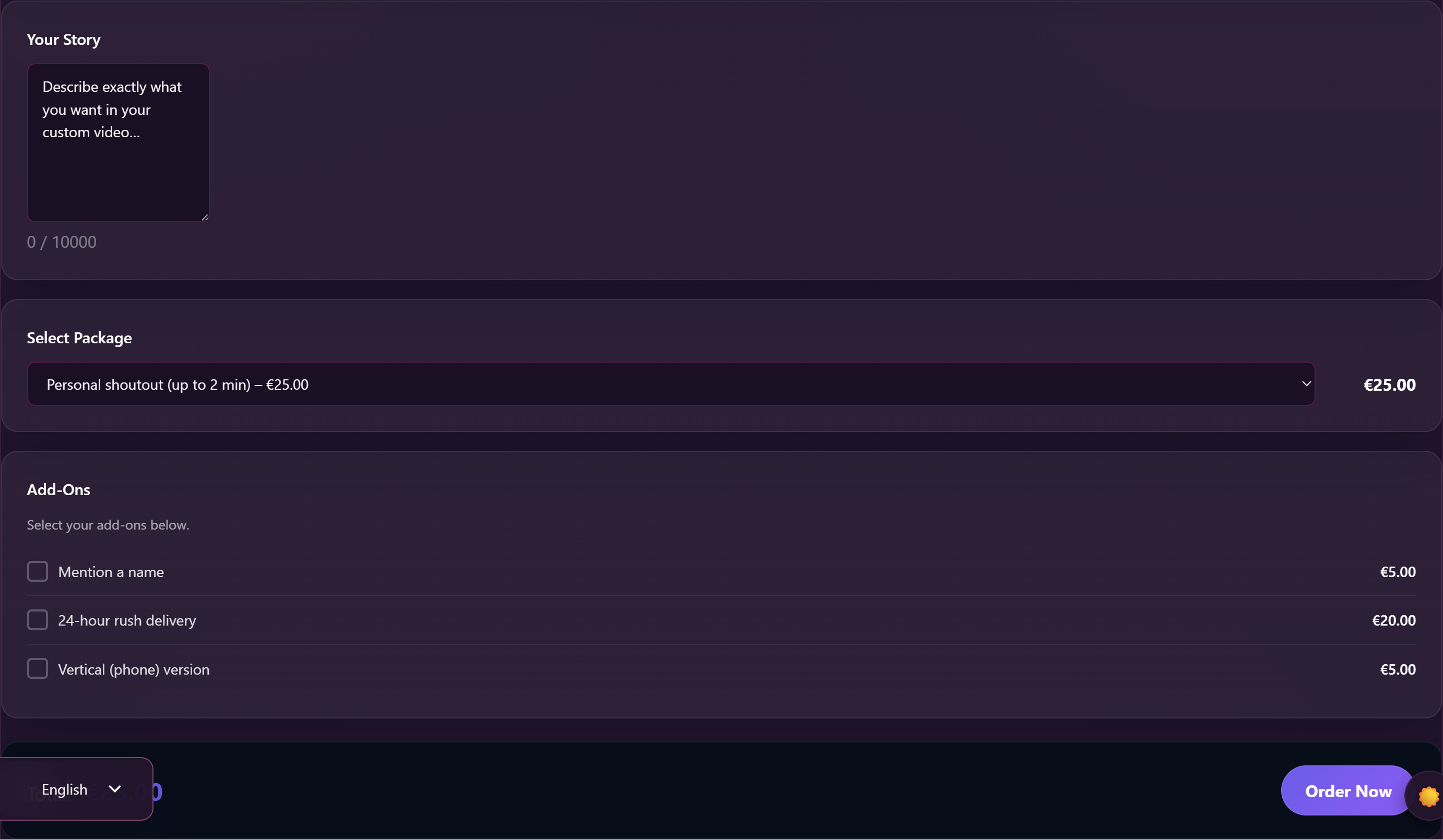 Custom request form: your story brief, package, add-ons, resolution and delivery.