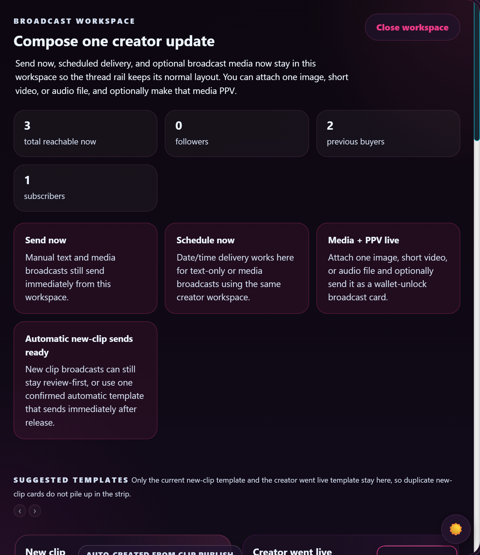 The broadcast workspace: send one creator update to all reachable fans, now or scheduled.