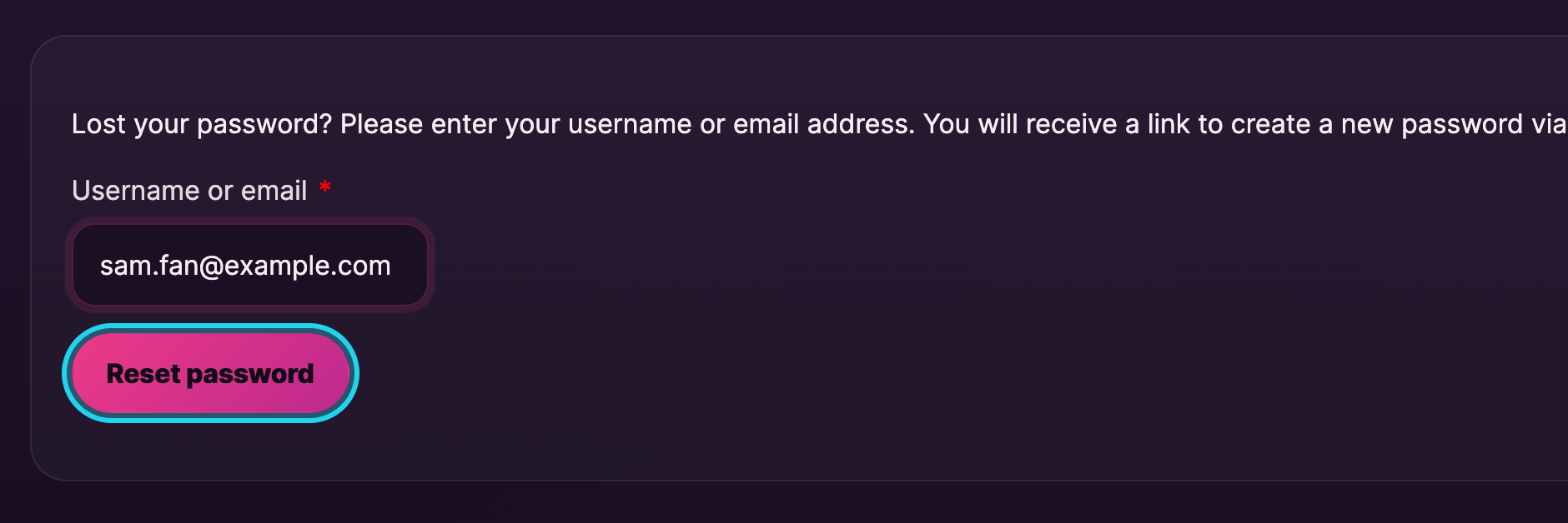 Enter your username or email and click Reset password.