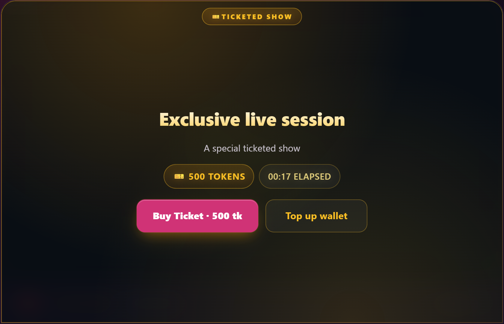 The Ticket Show card: set a ticket price, title and description, then press Start Ticket Show.