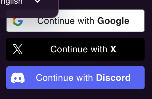 One-click sign-in with Google, X or Discord.