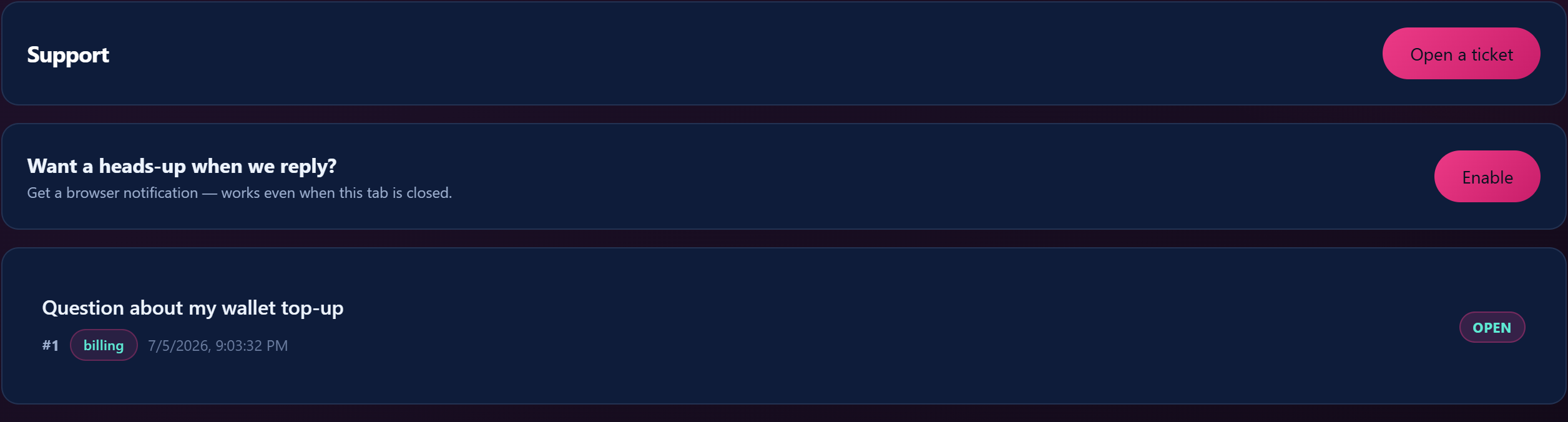 The customer support page — your tickets plus the Open a ticket button.
