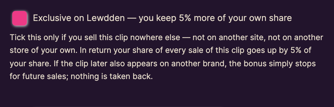 The ticked checkbox Exclusive on Lewdden — you keep 5% more of your own share, with its explanation