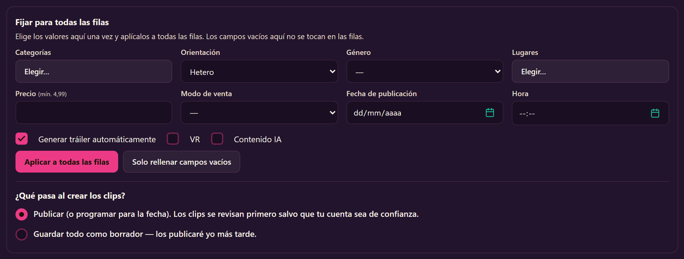 El cuadro «Fijar para todas las filas» con categorías, orientación, lugares, precio, modo de venta, fecha y hora de publicación, y la pregunta de qué pasa al crear los clips.