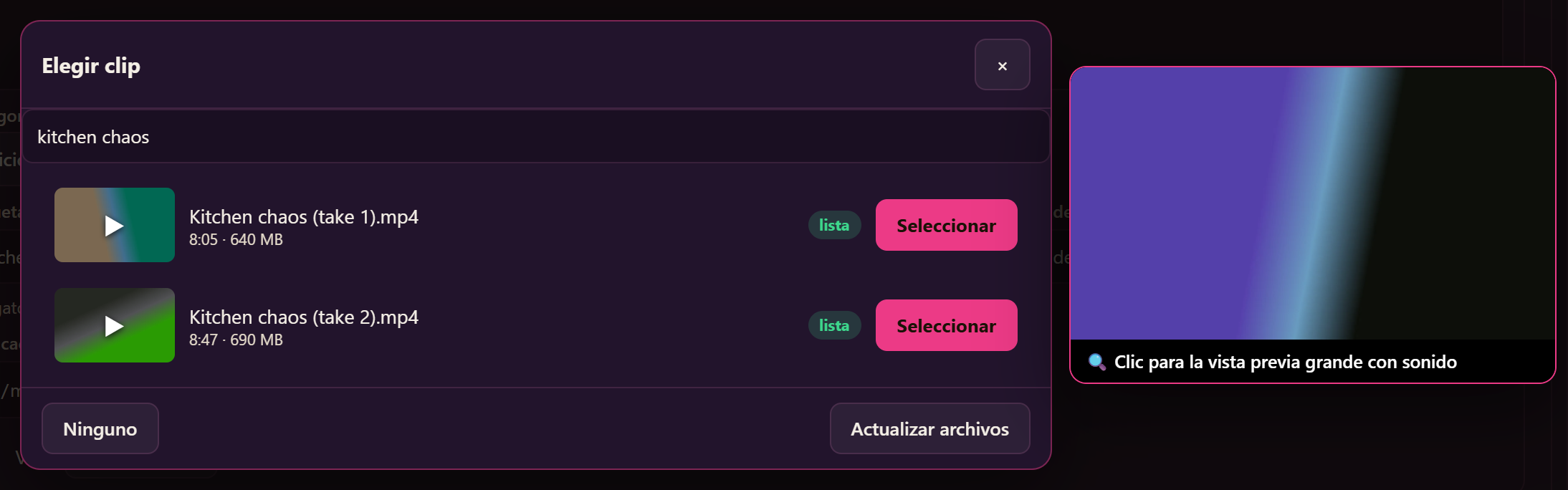 El selector de clips con la búsqueda rellenada desde la lista y una ventana de vista previa más grande al lado.