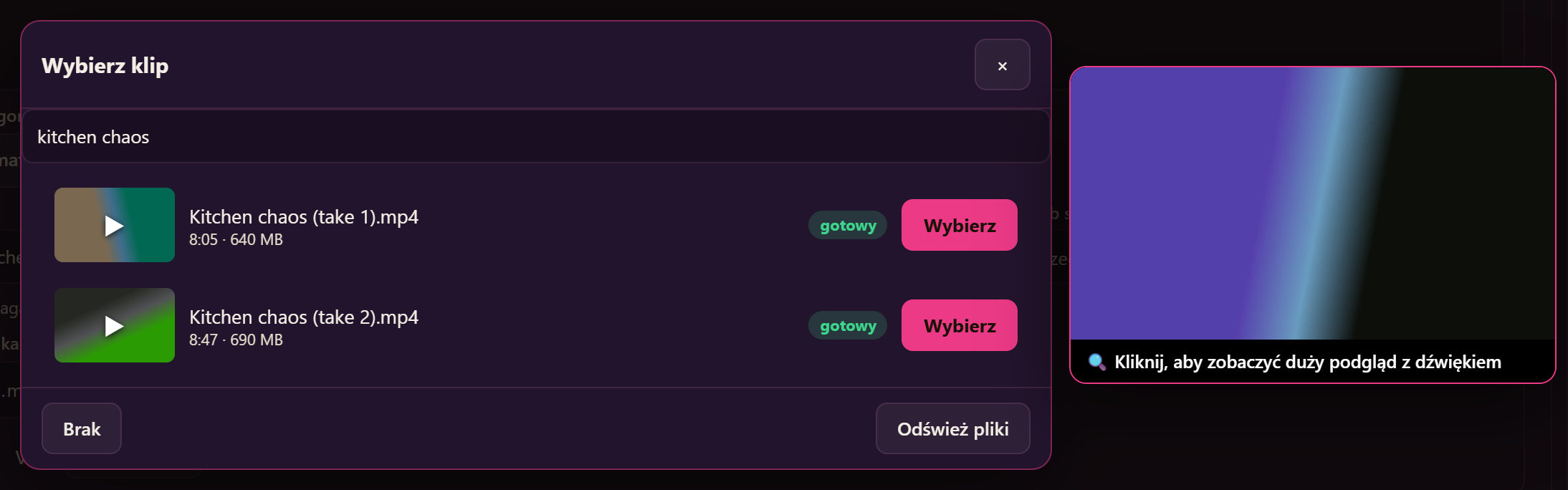 Wybór klipu z wyszukiwaniem wypełnionym z listy i większym oknem podglądu obok.