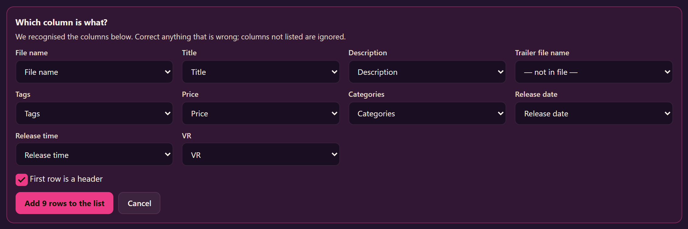The box Which column is what? with a drop-down for every field: file name, title, description, trailer, tags, price, categories, release date, time and VR.
